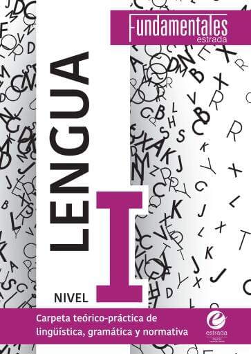 Fundamentales Prácticas del LENGUAJE 1