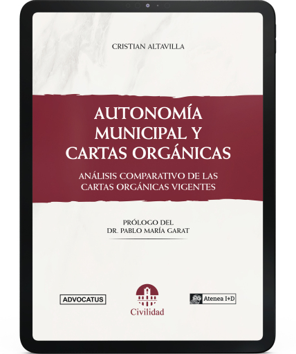 Portada del libro «Autonomía municipal y cartas orgánicas: análisis comparativo de las Cartas Orgánicas vigentes», de Cristian Altavilla