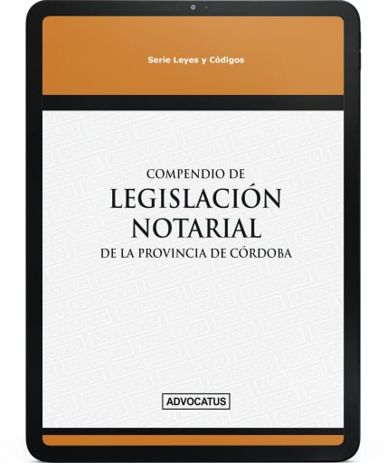 Compendio de Legislación Notarial de la provincia de Córdoba