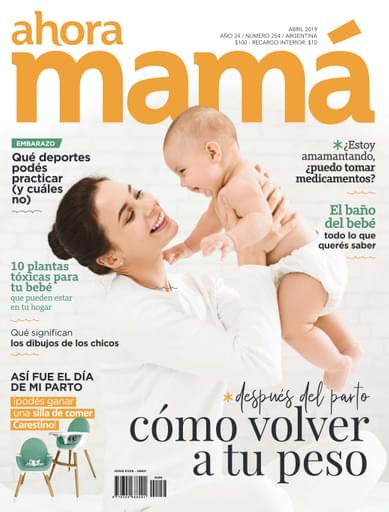 Ahora Mamá #254