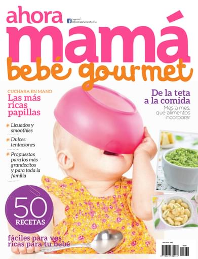 Especial BebéGourmet - AhoraMamá