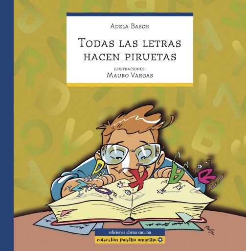 Todas las letras hacen piruetas, cuento infantil