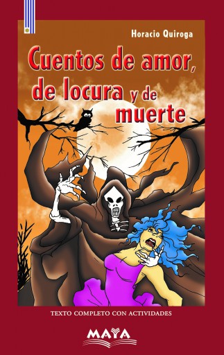 Cuentos de amor, de locura y de muerte