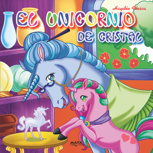 EL UNICORNIO DE CRISTAL, cuento infantil