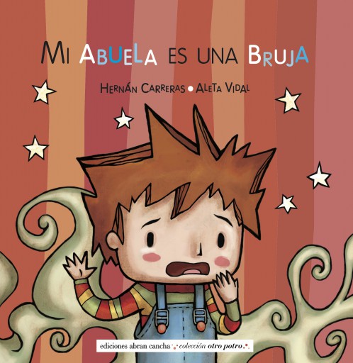 Mi abuela es una bruja, cuento infantil