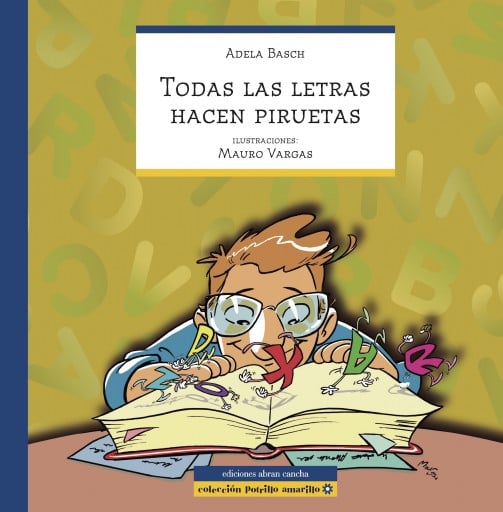 Todas las letras hacen piruetas, cuento infantil