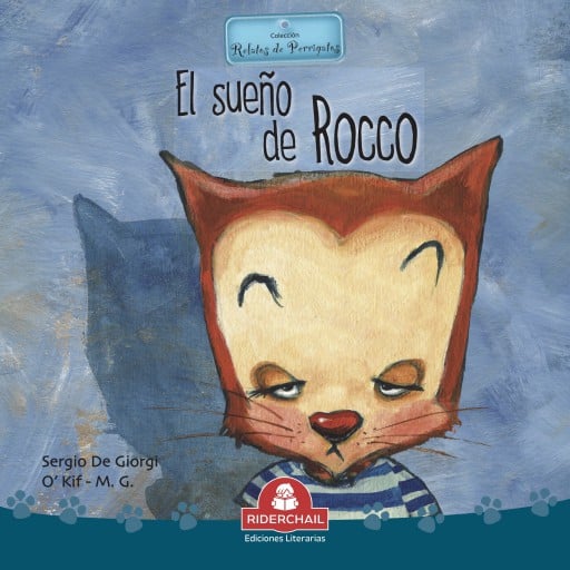 EL SUEÑO DE ROCCO, colección relatos de perros y gatos