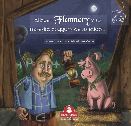EL BUEN FLANNERY Y LOS MOLESTOS BOGGARTS DE SU ESTABLO, cuento infantil