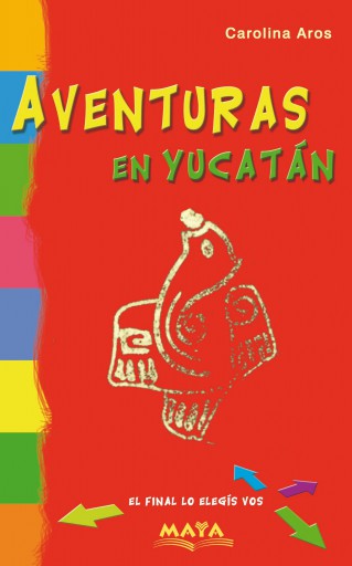 Aventuras en Yucatán