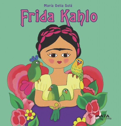 FRIDA KAHLO, biografías para niños