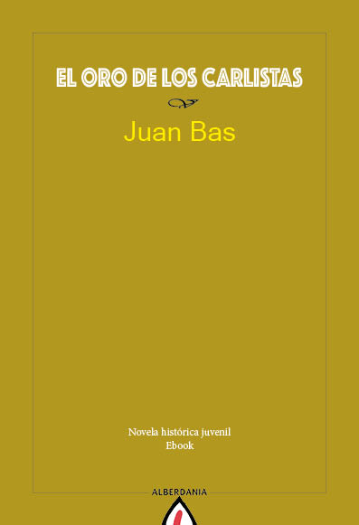 El oro de los carlistas