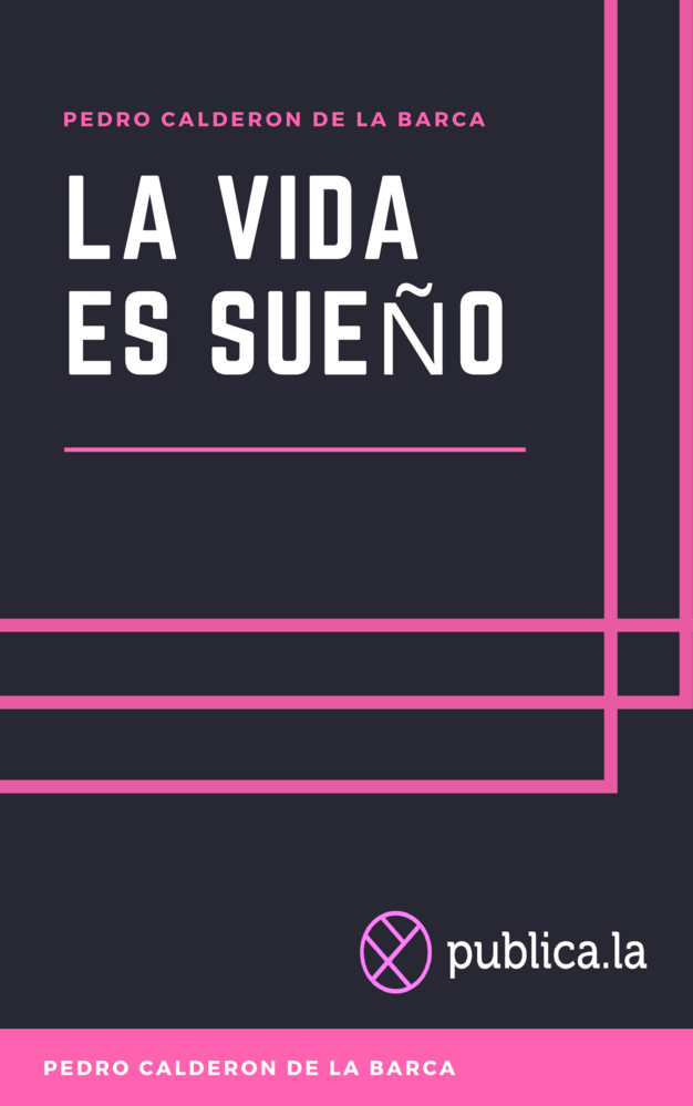 La vida es sueño