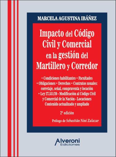 Portada del libro «Impacto del nuevo Código Civil y Comercial en la gestión del Martillero y Corredor», de Ibañez Marcela A.