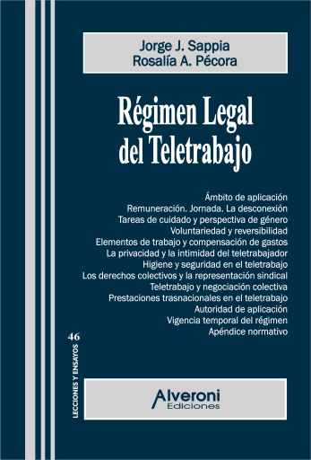 Portada del libro «Régimen Legal del Teletrabajo», de Sappia Jorge J., Pécora Rosalía A.