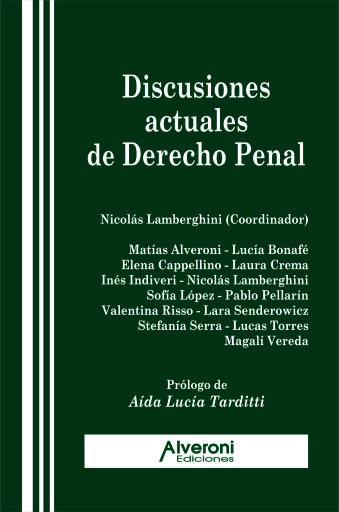 Discusiones actuales de Derecho Penal