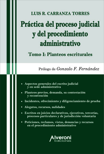 Práctica del proceso judicial y del procedimiento administrativo - Tomo I