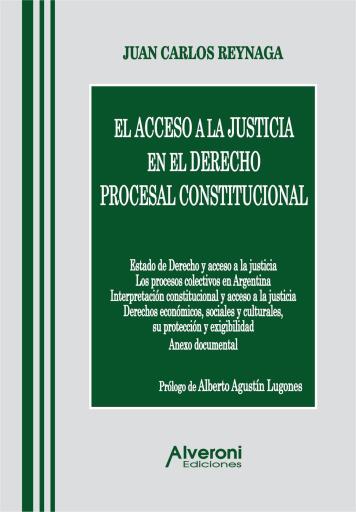 El Acceso a la Justicia en el Derecho Procesal Constitucional