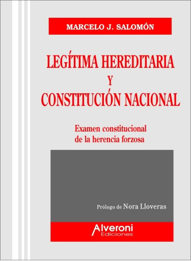 Legítima hereditaria y Constitución Nacional