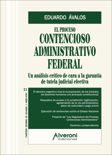 El proceso Contencioso Administrativo Federal