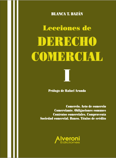 Lecciones de Derecho Comercial I
