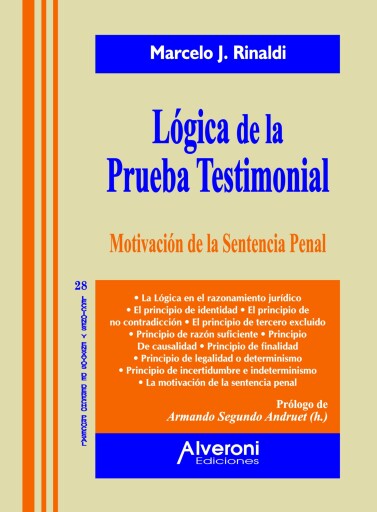 Portada del libro «Lógica de la Prueba Testimonial. Motivación de la sentencia Penal», de Rinaldi Marcelo J.