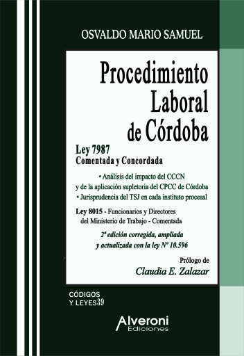 Procedimiento Laboral de Córdoba - 2ª Edición corregida, ampliada y actualizada