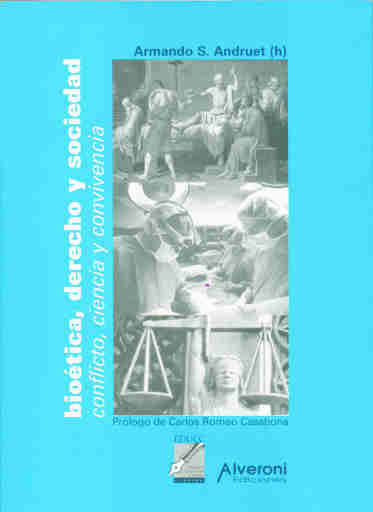 Bioética, Derecho y Sociedad