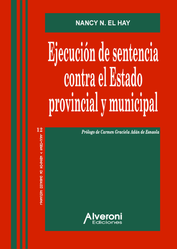 Ejecución de sentencia contra el Estado provincial y municipal