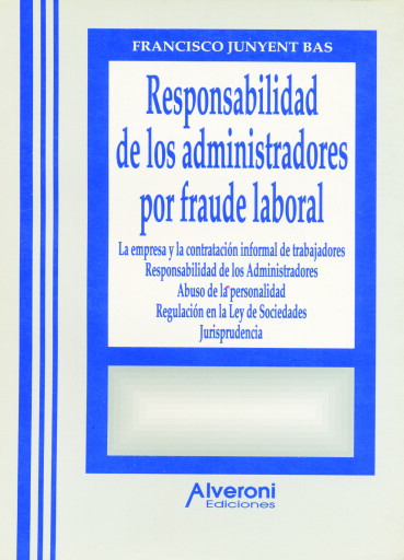 Responsabilidad de los administradores por fraude laboral