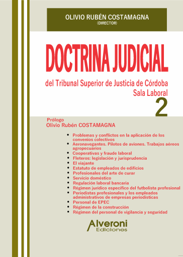 Doctrina Judicial del Tribunal Superior de Justicia de Córdoba. Sala Laboral Nº2