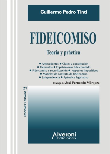 Fideicomiso. Teoría y práctica