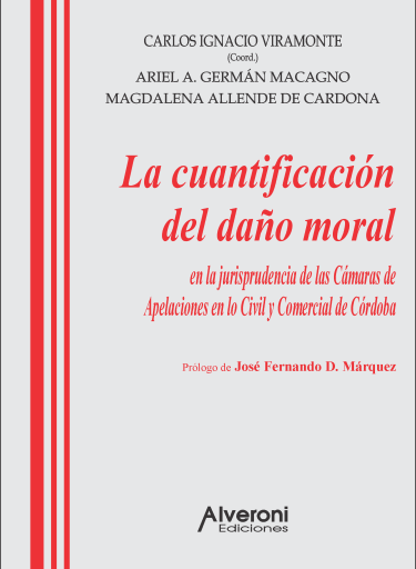 La cuantificación del daño moral en la jurisprudencia de las Cámaras de Apelaciones en lo Civil y Comercial de Córdoba
