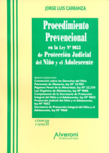 Portada del libro «Procedimiento Prevencional en la Ley Nº 9053 de protección judicial del Niño y el Adolescente», de Carranza Jorge Luis