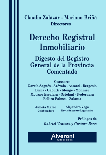 Portada del libro «Derecho Registral Inmobiliario», de Zalazar Claudia E., Briña Mariano