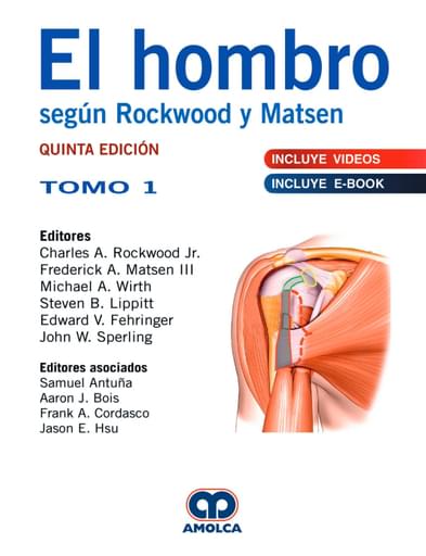 El Hombro según Rockwood y Matsen 5 edición, Tomos 1 ...