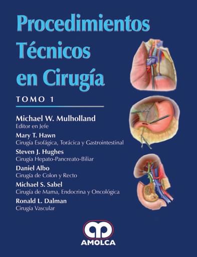 Procedimientos tecnicos en cirugia Tomo 1 y 2