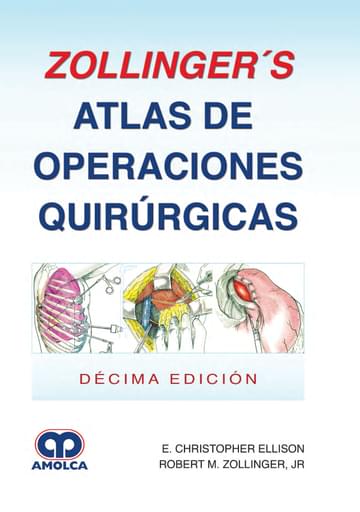 Zollinger´s Atlas de Operaciones Quirúrgicas 10 edición