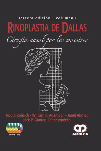 Rinoplastia de Dallas, Cirugía nasal por los maestros 3 edición, Tomo 1 y 2
