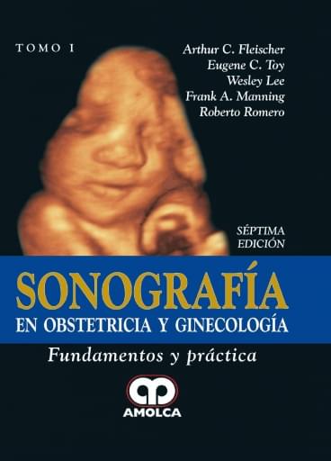 Sonografía en Obstetricia y Ginecología 7 edición, 2 Tomos