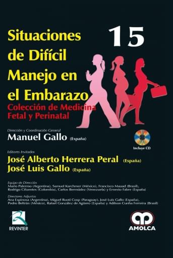 Situaciones de Difícil Manejo en el Embarazo Colección de Medicina Fetal y Perinatal (15)