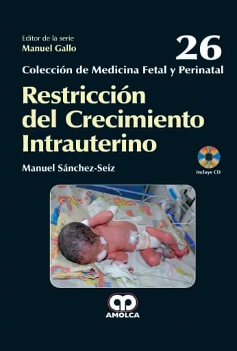 Restricción del Crecimiento Intrauterino (26)
