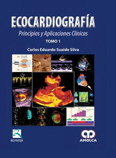Portada del libro «Ecocardiografía - Principios y Aplicaciones Clínicas», de Carlos Eduardo Suaide Silva