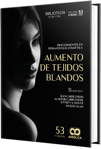Procedimientos en dermatología cosmética. Aumento de tejidos blandos