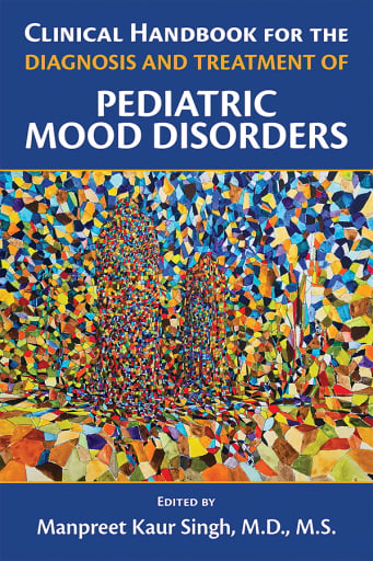Portada del libro «Clinical Handbook for the Diagnosis and Treatment of Pediatric Mood Disorders»