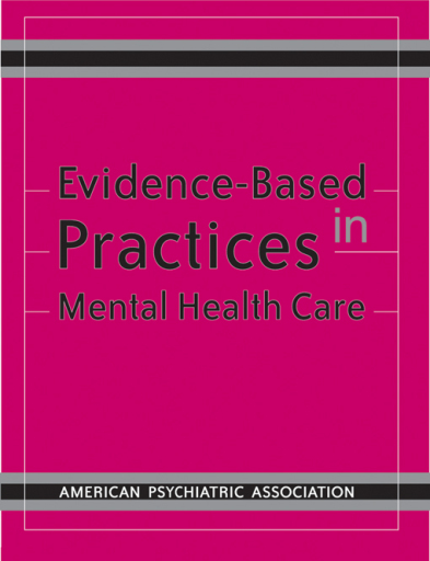 Evidence-Based Practices in Mental Health Care