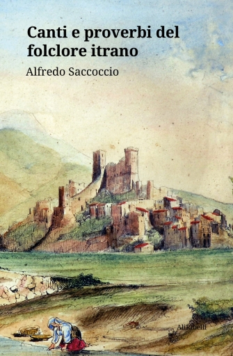 Portada del libro «Canti E Proverbi Del Folclore Itrano»