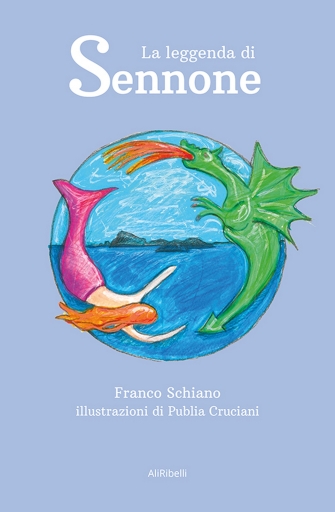 Portada del libro «La Leggenda Di Sennone», de Franco Schiano