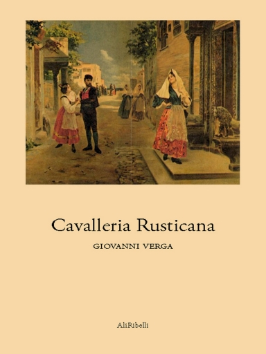 Cavalleria Rusticana (Scene Popolari)
