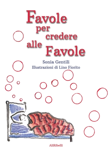 Portada del libro «Favole per Credere Alle Favole», de Sonia Gentili