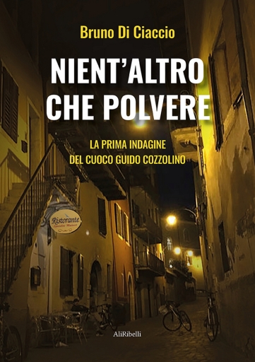 Portada del libro «Nient'altro Che Polvere», de Bruno Di Ciaccio